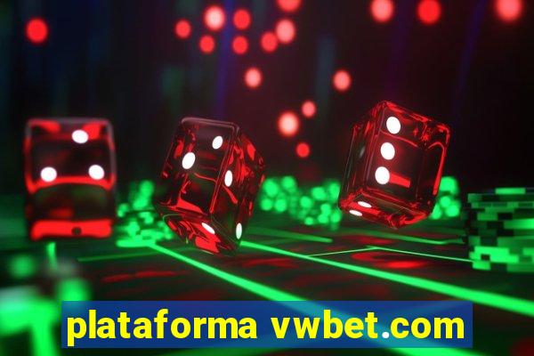 plataforma vwbet.com